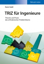 TRIZ für Ingenieure: Theorie und Praxis des erfinderischen Problemlösens - ISBN 9783527337774