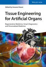 Tissue Engineering for Artificial Organs: Regenerative Medicine, Smart Diagnostics and Personalized Medicine 2 Volume Set - ISBN 9783527338634