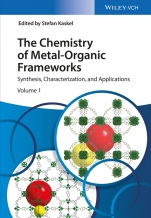 The Chemistry of Metal–Organic Frameworks: Synthesis, Characterization, and Applications 2 Volume Set - ISBN 9783527338740