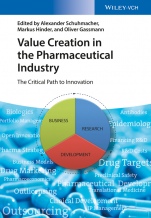 Value Creation in the Pharmaceutical Industry: The Critical Path to Innovation - ISBN 9783527339136