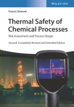 Thermal Safety of Chemical Processes: Risk Assessment and Process Design - ISBN 9783527339211
