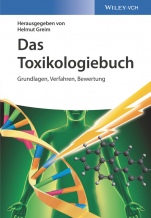 Das Toxikologiebuch: Grundlagen, Verfahren, Bewertung - ISBN 9783527339730