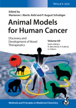 Animal Models for Human Cancer: Discovery and Development of Novel Therapeutics - ISBN 9783527339976