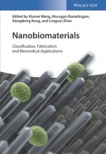 Nanobiomaterials: Classification, Fabrication and Biomedical Applications - ISBN 9783527340675