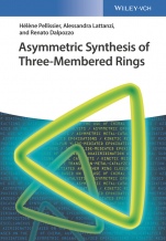 Asymmetric Synthesis of Three–Membered Rings - ISBN 9783527341146