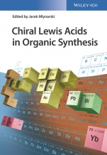 Chiral Lewis Acids in Organic Synthesis - ISBN 9783527341290