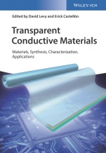 Transparent Conductive Materials: Materials, Synthesis, Characterization, Applications - ISBN 9783527342075