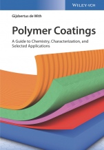 Polymer Coatings: A Guide to Chemistry, Characterization, and Selected Applications - ISBN 9783527342105
