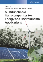 Multifunctional Nanocomposites for Energy and Environmental Applications - ISBN 9783527342136
