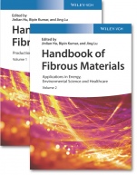 Handbook of Fibrous Materials, 2 Volumes: Volume 1: Production and Characterization / Volume 2: Applications in Energy, Environmental Science and Healthcare - ISBN 9783527342204