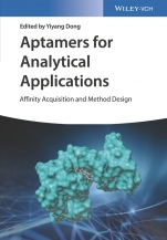 Aptamers for Analytical Applications: Affinity Acquisition and Method Design - ISBN 9783527342679