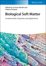 Biological Soft Matter: Fundamentals, Properties, and Applications - ISBN 9783527343485