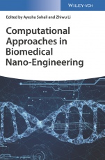 Computational Approaches in Biomedical Nano–Engineering - ISBN 9783527344710