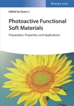 Photoactive Functional Soft Materials: Preparation, Properties, and Applications - ISBN 9783527344826