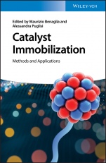 Catalyst Immobilization: Methods and Applications - ISBN 9783527345090