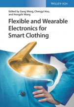 Flexible and Wearable Electronics for Smart Clothing - ISBN 9783527345342