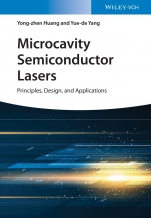Microcavity Semiconductor Lasers: Principles, Design, and Applications - ISBN 9783527345465