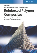 Reinforced Polymer Composites: Processing, Characterization and Post Life Cycle Assessment - ISBN 9783527345991
