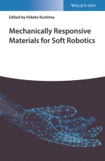 Mechanically Responsive Materials for Soft Robotics - ISBN 9783527346202