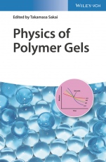 Physics of Polymer Gels - ISBN 9783527346417