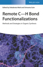 Remote C–H Bond Functionalizations: Methods and Strategies in Organic Synthesis - ISBN 9783527346677