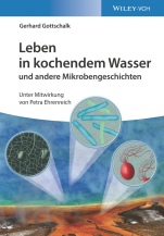 Leben in kochendem Wasser und andere Mikrobengeschichten - ISBN 9783527346806