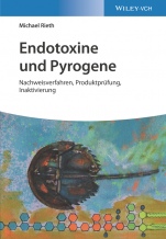 Endotoxine und Pyrogene: Nachweisverfahren, Produktprüfung, Inaktivierung - ISBN 9783527346950