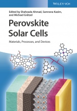 Perovskite Solar Cells: Materials, Processes, and Devices - ISBN 9783527347155