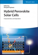 Hybrid Perovskite Solar Cells: Characteristics and Operation - ISBN 9783527347292