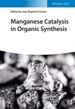 Manganese Catalysis in Organic Synthesis - ISBN 9783527347308