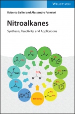 Nitroalkanes: Synthesis, Reactivity, and Applications - ISBN 9783527347452