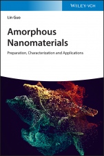 Amorphous Nanomaterials: Preparation, Characterization and Applications - ISBN 9783527347476