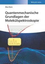 Quantenmechanische Grundlagen der Molekülspektroskopie - ISBN 9783527347902