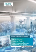 Smart Digital Manufacturing: A Guide for Digital Transformation with Real Case Studies Across Industries - ISBN 9783527348626