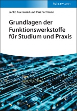 Grundlagen der Funktionswerkstoffe für Studium und Praxis - ISBN 9783527349630
