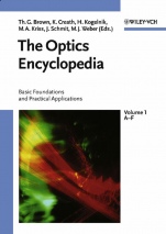The Optics Encyclopedia: Basic Foundations and Practical Applications 5 Volumes Set - ISBN 9783527403202