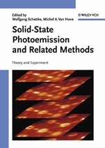 Solid–State Photoemission and Related Methods: Theory and Experiment - ISBN 9783527403349