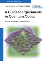 A Guide to Experiments in Quantum Optics - ISBN 9783527403936