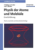 Physik der Atome und Moleküle: Eine Einführung - ISBN 9783527404636