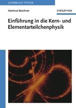 Einführung in die Kern– und Elementarteilchenphysik - ISBN 9783527405282