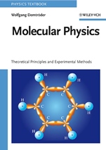 Molecular Physics: Theoretical Principles and Experimental Methods - ISBN 9783527405664