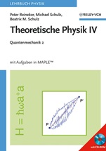 Theoretische Physik IV: Quantenmechanik 2 - ISBN 9783527406432