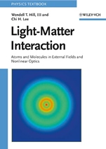 Light–Matter Interaction: Atoms and Molecules in External Fields and Nonlinear Optics - ISBN 9783527406616