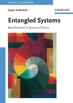 Entangled Systems: New Directions in Quantum Physics - ISBN 9783527406845