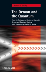 The Demon and the Quantum: From the Pythagorean Mystics to Maxwells Demon and Quantum Mystery - ISBN 9783527406883