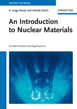 An Introduction to Nuclear Materials: Fundamentals and Applications - ISBN 9783527407675