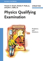 Physics Qualifying Examination: Problems and Solutions - ISBN 9783527408054