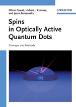 Spins in Optically Active Quantum Dots: Concepts and Methods - ISBN 9783527408061