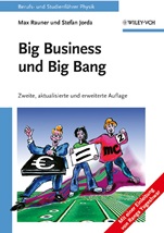 Big Business und Big Bang: Berufs– und Studienführer Physik - ISBN 9783527408146