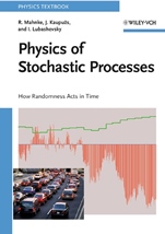 Physics of Stochastic Processes: How Randomness Acts in Time - ISBN 9783527408405